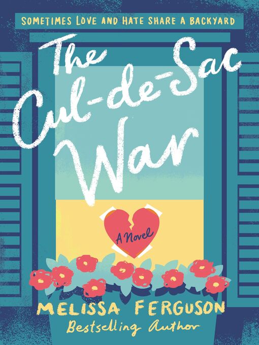 Title details for The Cul-de-Sac War by Melissa Ferguson - Available